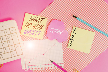 Word writing text What Do You Want question. Business photo showcasing Tell me your desires...