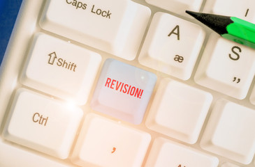 Text sign showing Revision. Business photo text action of revising over someone like auditing or...