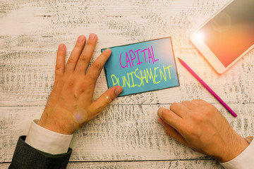 Word writing text Capital Punishment. Business photo showcasing authorized killing of someone as...