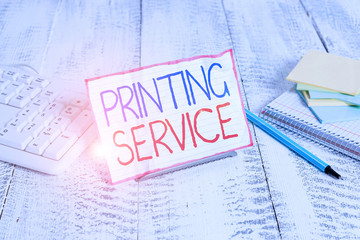 Writing note showing Printing Service. Business concept for program offered by print providers that...