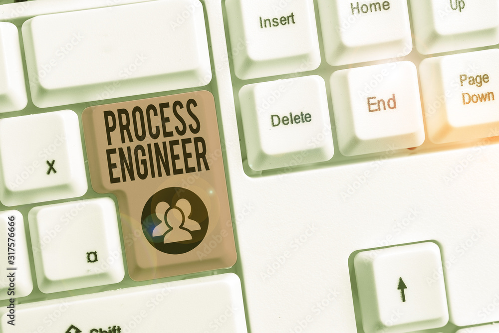 Poster writing note showing process engineer. business concept for responsible for developing new industria
