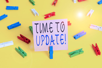 Text sign showing Time To Update. Business photo showcasing the act of officially suggesting...