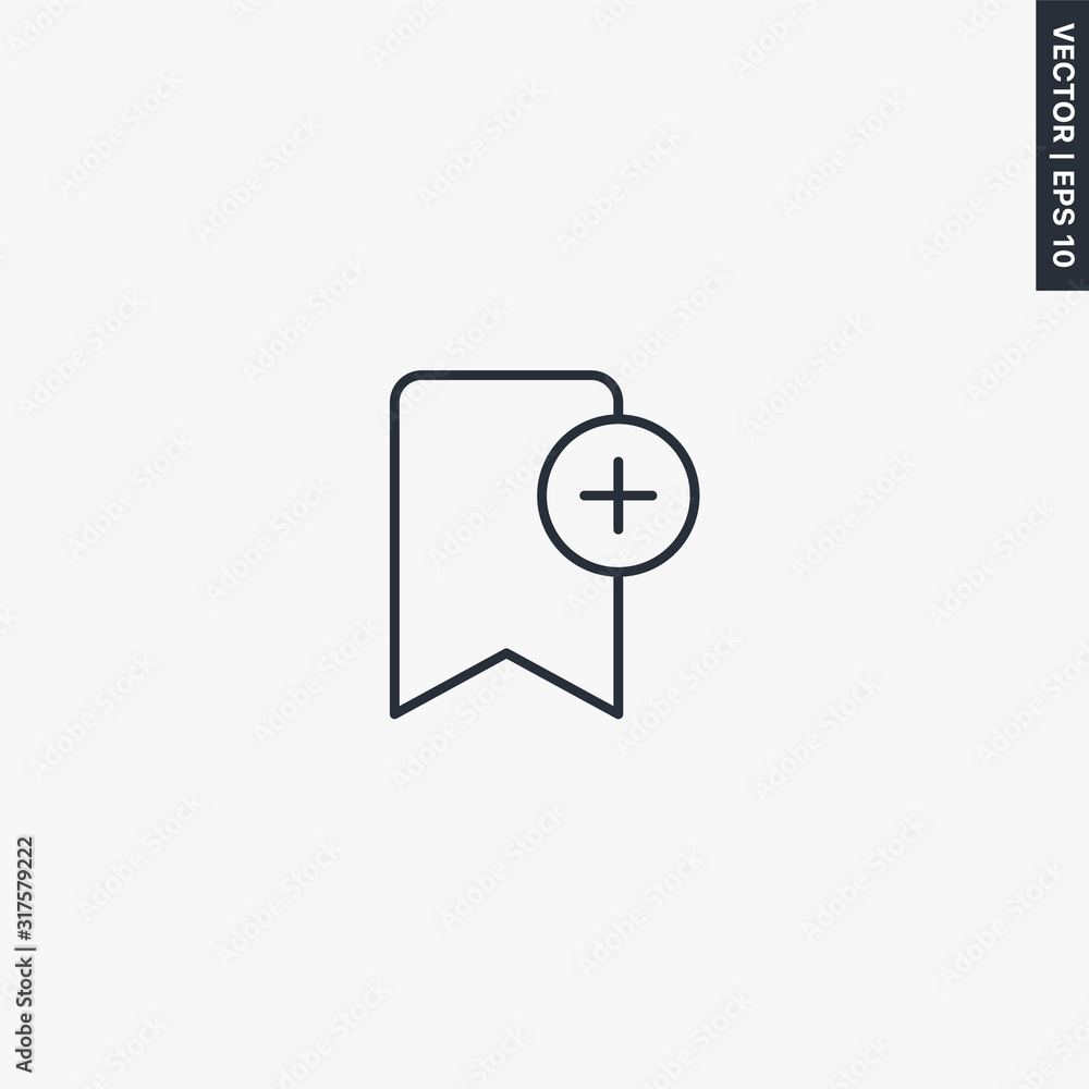 Poster add bookmark, linear style sign for mobile concept and web design