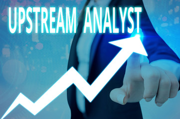 Conceptual hand writing showing Upstream Analyst. Concept meaning advocacy strategies in support of...