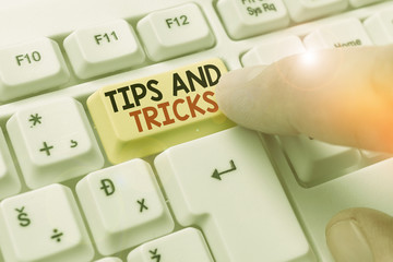 Conceptual hand writing showing Tips And Tricks. Concept meaning piece of inside facts specially in...