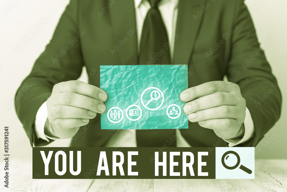 Poster text sign showing you are here. business photo text this is your location reference point global pos