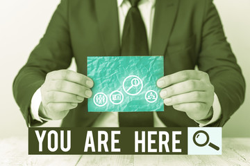 Text sign showing You Are Here. Business photo text This is your location reference point global...