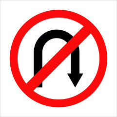 No U turn road sign on white background. Vector illustration.