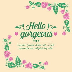 Seamless pattern of leaf and floral frame with unique style, for hello gorgeous card concept. Vector