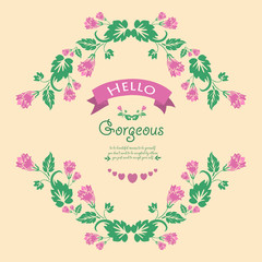 Decoration for hello gorgeous invitation card, with beautiful leaf and pink wreath frame. Vector