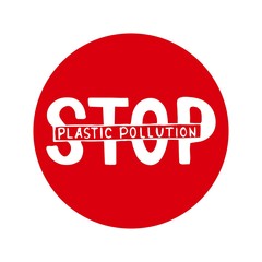 Stop plastic pollution. Motivational quote. Vector