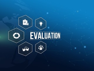 Evaluation