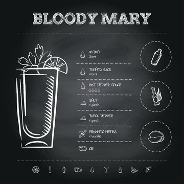 Bloody Mary. Image of a cocktail and a set of ingredients for making a drink at the bar. Sketch on a black chalkboard. Vector illustration
