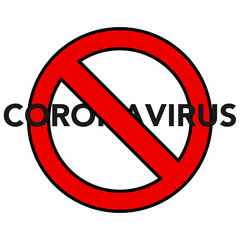 sign coronavirus banned on a white background