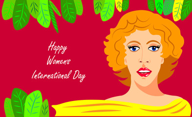 Greeting card, banner, poster for Happy International Women's Day on March 8, vector illustration portrait of a beautiful girl with red hair and a yellow scarf. Green leaves on a red background