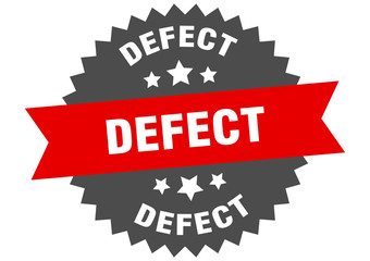 defect sign. defect circular band label. round defect sticker