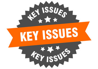 key issues sign. key issues circular band label. round key issues sticker