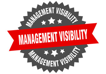 management visibility sign. management visibility circular band label. round management visibility sticker