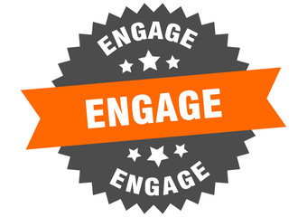 engage sign. engage circular band label. round engage sticker