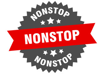 nonstop sign. nonstop circular band label. round nonstop sticker