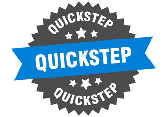 quickstep sign. quickstep circular band label. round quickstep sticker