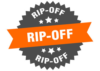 rip-off sign. rip-off circular band label. round rip-off sticker