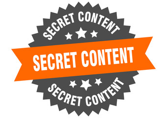 secret content sign. secret content circular band label. round secret content sticker