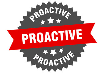 proactive sign. proactive circular band label. round proactive sticker