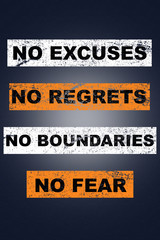 No Excuses No regrets No Boundaries No Fear saying lettering Graffiti 
