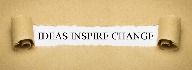 Ideas inspire change