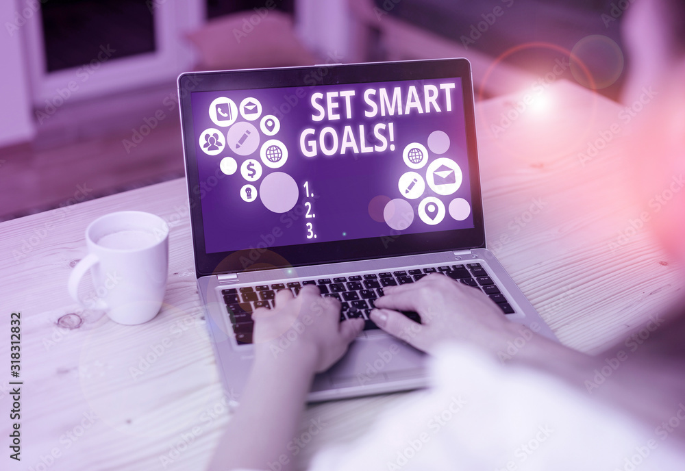 Poster writing note showing set smart goals. business concept for list to clarify your ideas focus efforts 