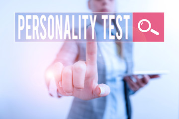 Text sign showing Personality Test. Business photo showcasing A method of assessing huanalysis...
