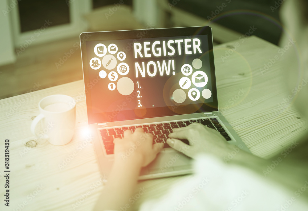 Poster writing note showing register now. business concept for official list or record showing or things in