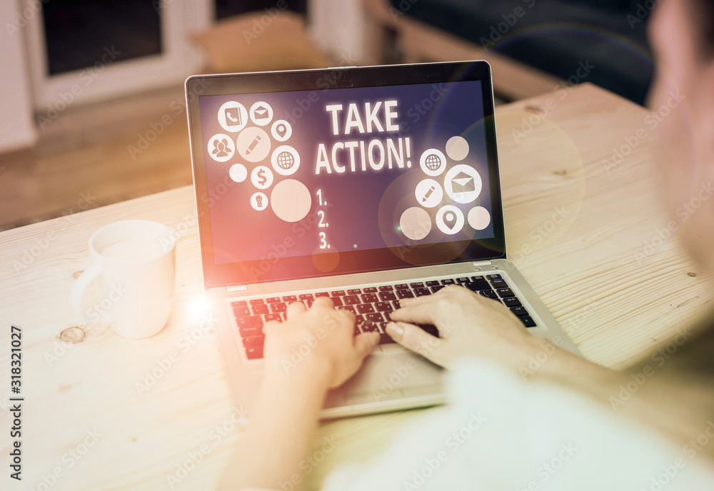 Poster writing note showing take action. business concept for do something official or concerted to achieve