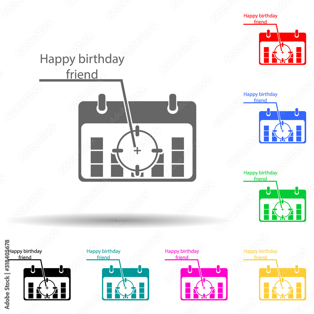 Poster a mark on the calendar of a friend's birthday multi color style icon. simple glyph, flat vector of c