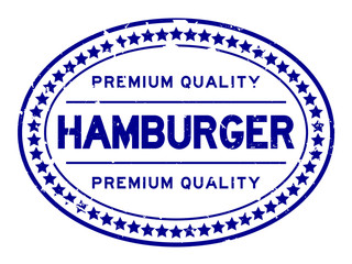 Grunge blue premium quality hamburger word oval rubber seal stamp on white backgoround
