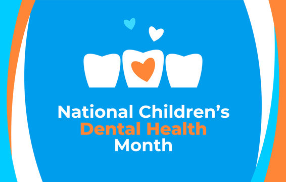 National Children’s Dental Health Month vector banner. Protecting teeth and promoting good health, prevention of dental caries in children. Logo design for the children's dentist clinic.