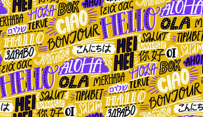 Languages pattern. Word hello in english, spanish hola, french bonjur. International background with chinese nihao, hawaiian aloha, russian privet. Vector wallpaper texture.