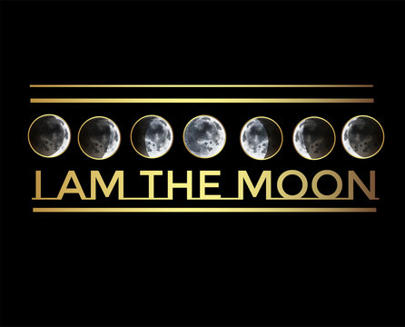 phases of the moon, I am the moon. T-shirt vector print