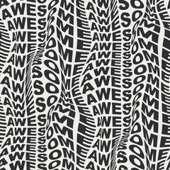 AWESOME Warped words wavy type bold distorted 60s or 70s graphical motif. Uppercase type font in motion trendy seamless repeat vector eps 10 pattern swatch.