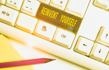 Conceptual hand writing showing Reinvent Yourself. Concept meaning to do something differently from...