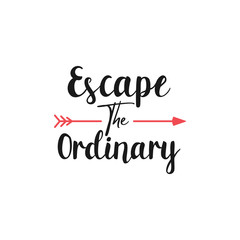 Inspirational quote lettering typography