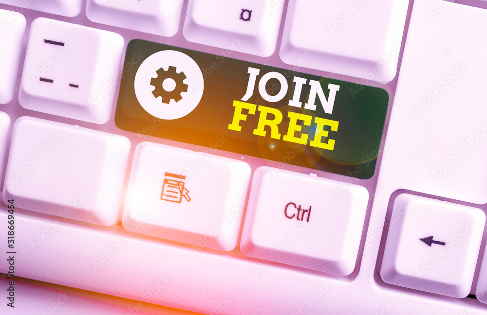 Poster writing note showing join free. business concept for the act or an instance of joining a group or or