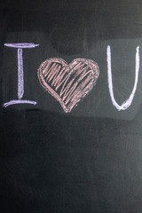 The inscription on the chalk board I love you. Valentine's Day