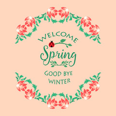 Wallpaper design for welcome spring greeting card, with cute style of leaf and red floral frame. Vector