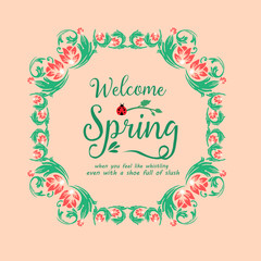 Design element isolated on creme background, with leaf and floral frame design, for welcome spring greeting card concept. Vector