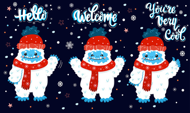 Cute snow yeti winter with lettering calligraphy quotes vector set. Happy cartoon yeti with red winter hat and scarf greeting, wave hand, approve. Hello, Welcome, You are Very Cool. Winter holidays