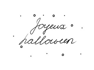 Joyeux halloween phrase handwritten with a calligraphy brush. Happy Halloween in French. Modern brush calligraphy. Isolated word black