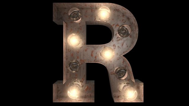 Rusty Steel Light Bulb letters with 4 looping blink animations and alpha R