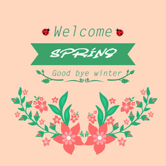 Unique Element design of leaves and red floral frame, for welcome spring poster design. Vector